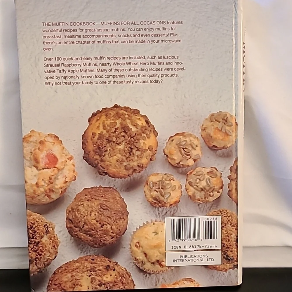 The muffin cookbook muffins for all occasions.